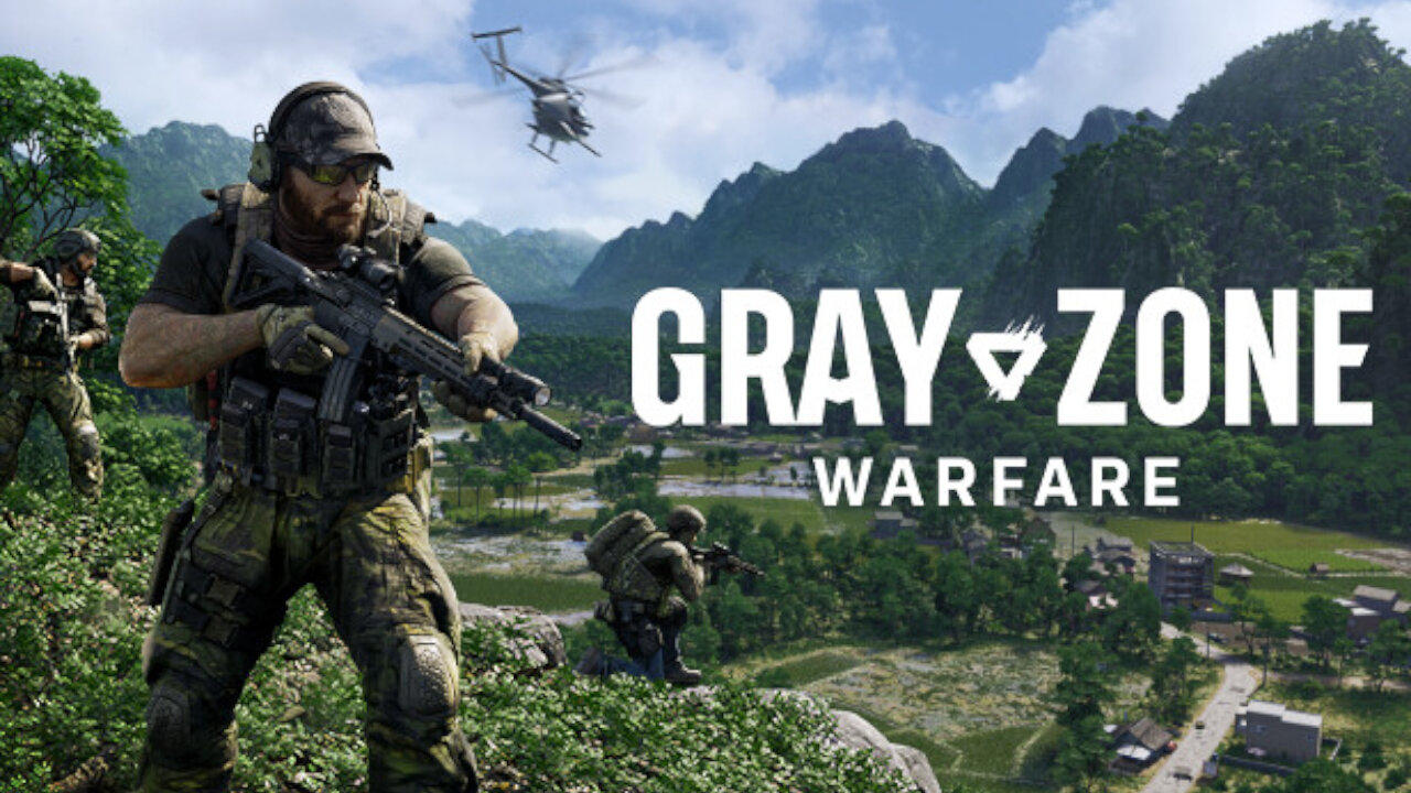 [134] Gray Zone Warfare - Early Access