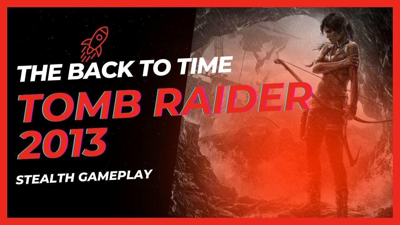 Tomb Raider 2013 (Stealth Gameplay) | AlwaysON