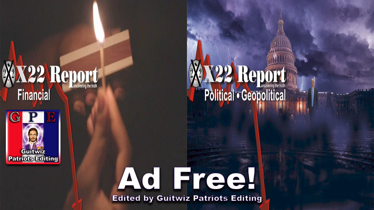 X22 Report-3341-CB/WEF Try To Bring Western World Into Dark Ages,Trump Warns The DS-Ad Free!