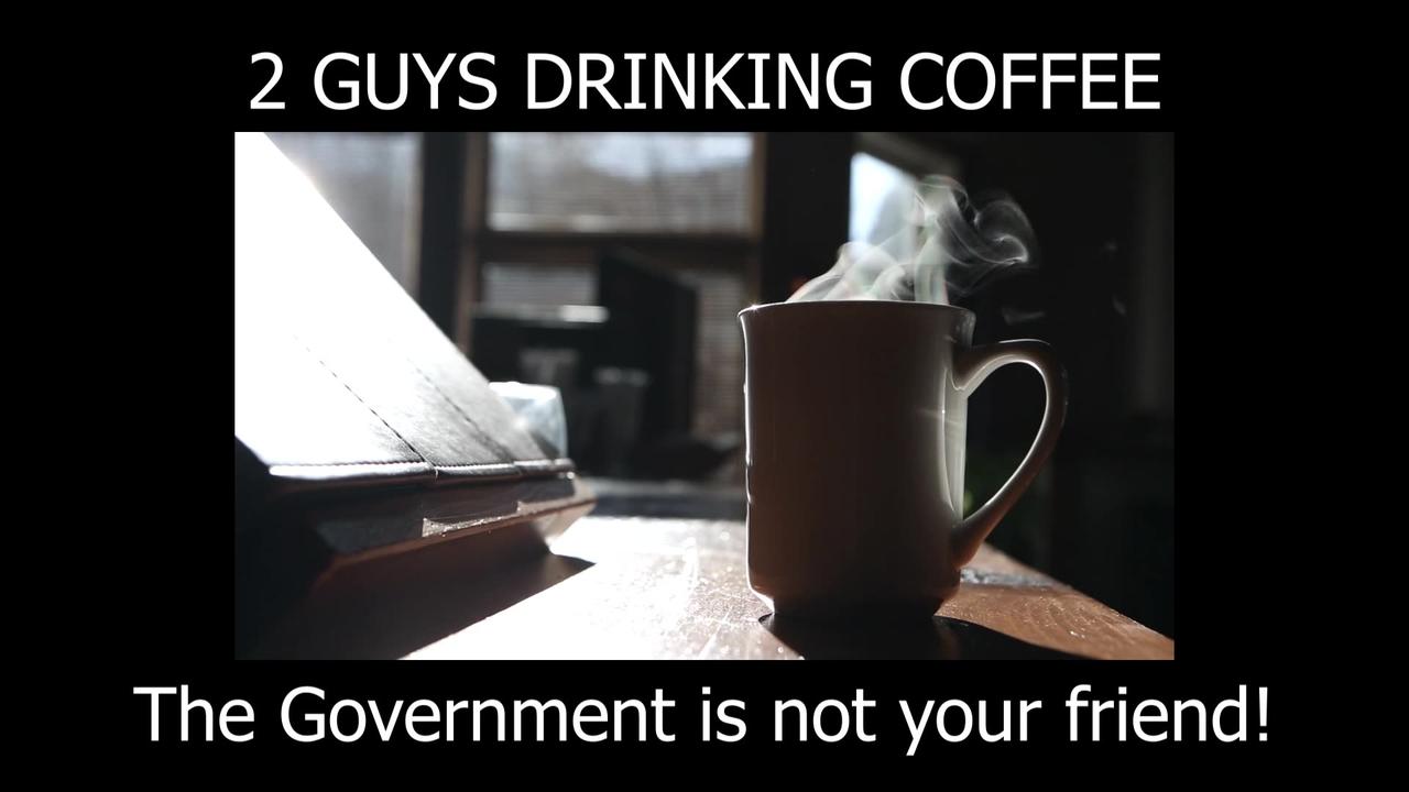 2 Guys Drinking Coffee Episode 157