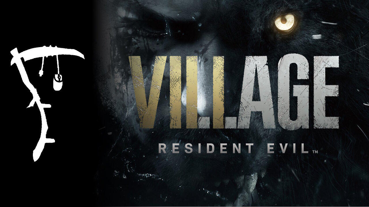 Resident Evil 8 (Village) ○ First Playthrough! [1]