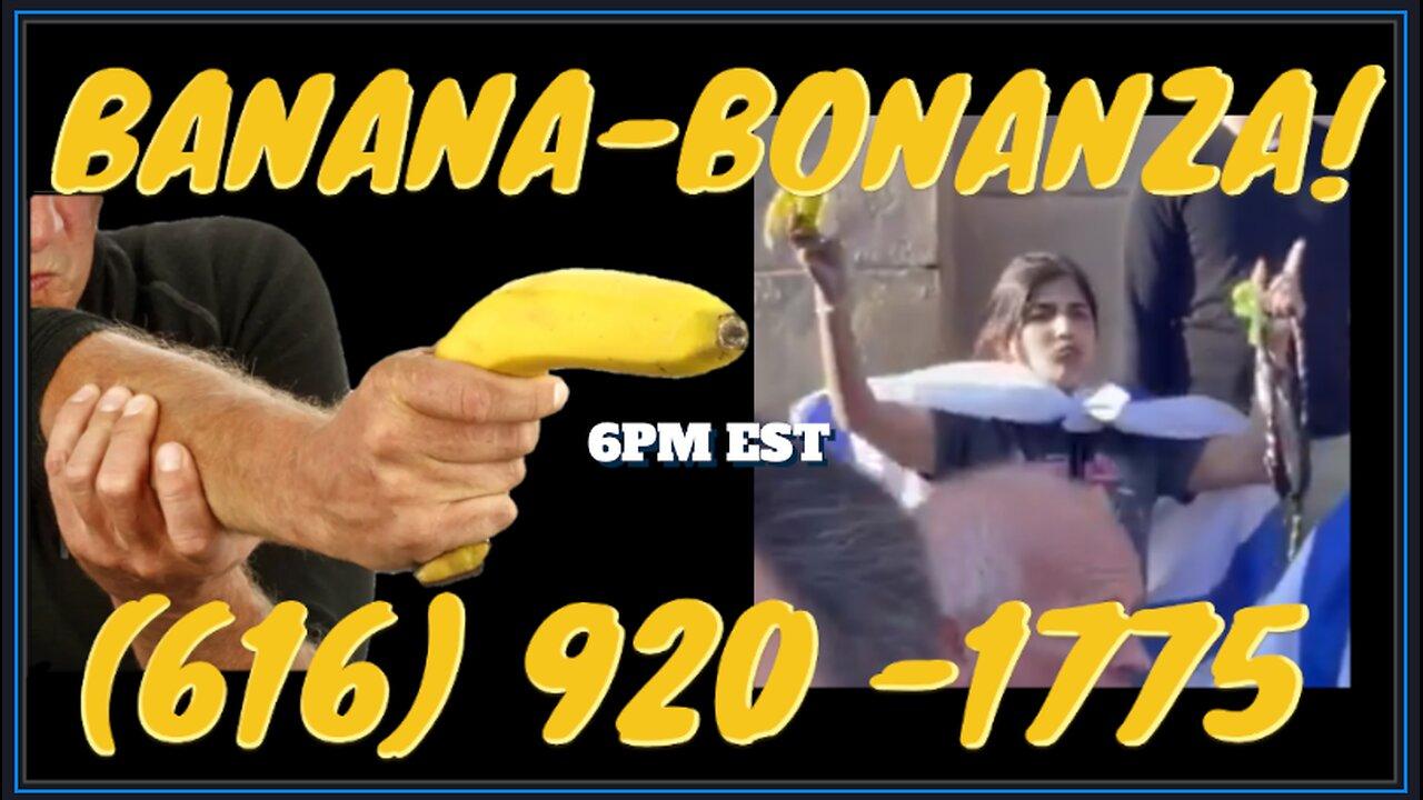 Banana-Bonanza! | Floatshow [6PM EST]