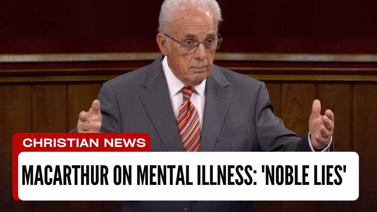 John MacArhur Says "No Such Thing As Mental Illness!"