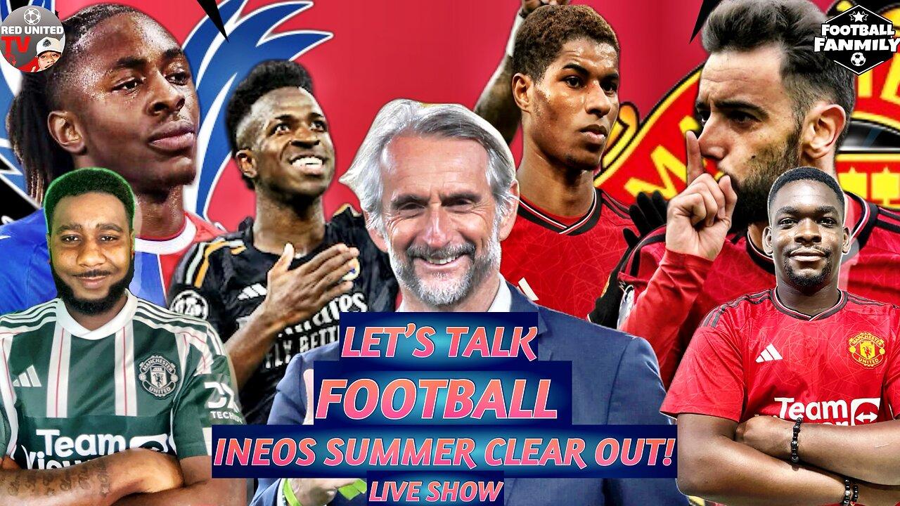 INEOS Man Utd Clear Out | Fernandes & Rashford Future Uncertain ⚽️ Football Podcast