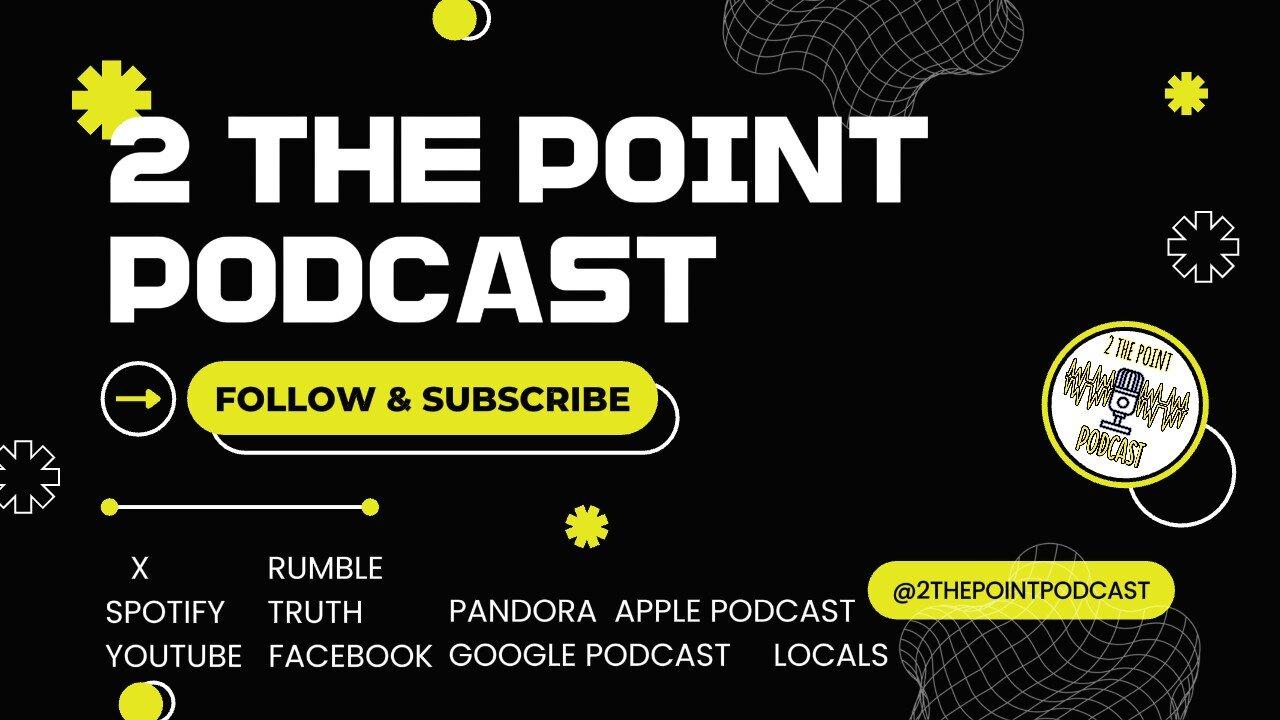 2 The Point Podcast #73
