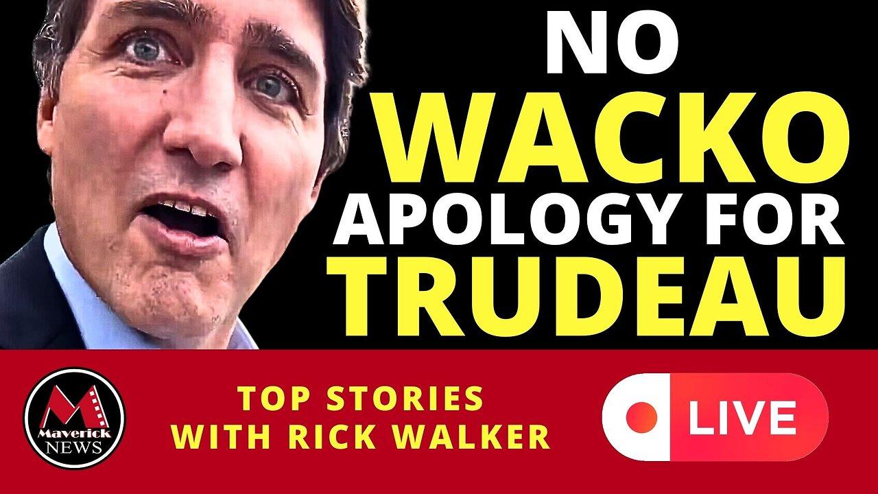 "Wacko Trudeau" Comment: Poilievre Doubles Down | Maverick News Top Stories