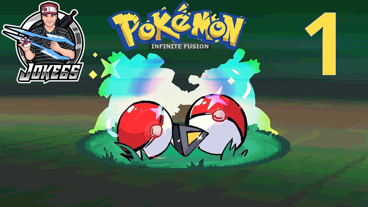 [LIVE] Pokémon Infinite Fusions! | Fan Game! | FIRST PLAYTHROUGH | 1 | ... Will It Blend?