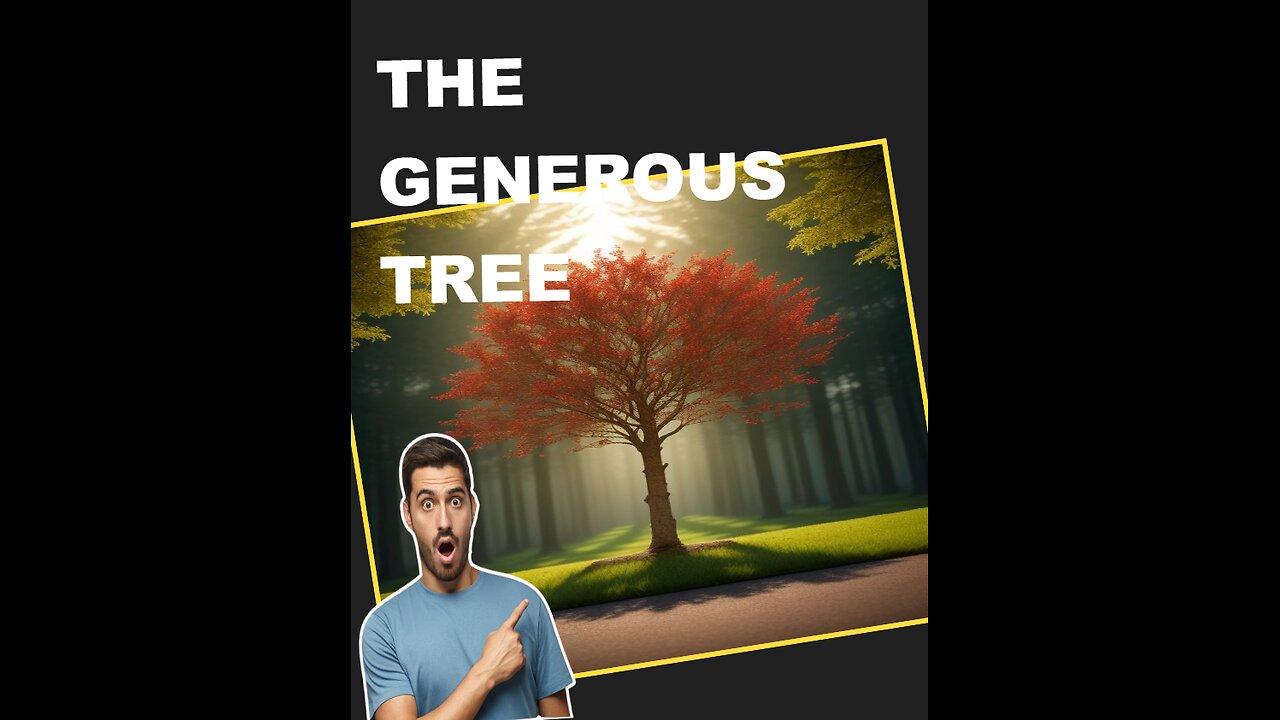 The Generous Tree