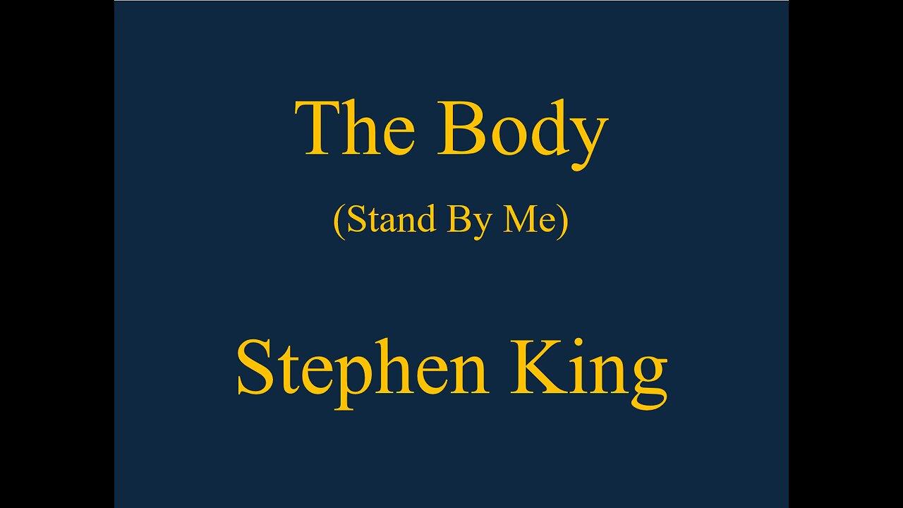 The Body (Stand By Me) Stephen King - Full Audiobook