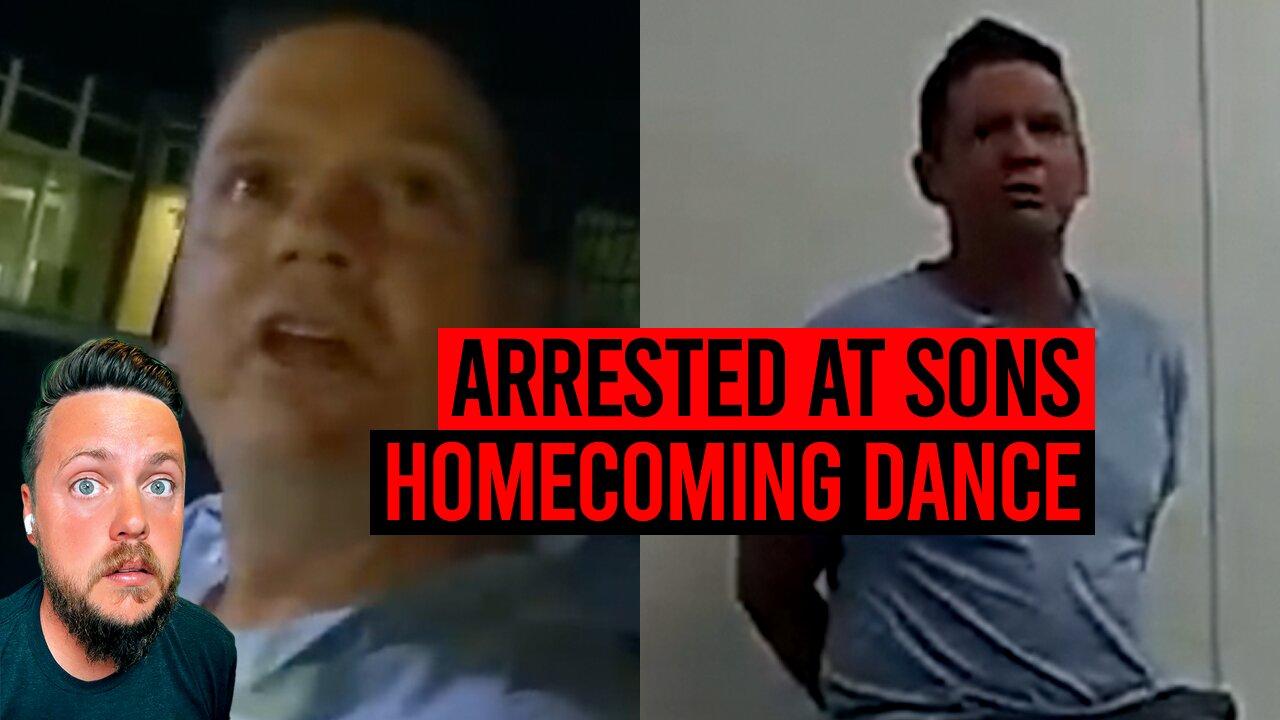 Dad Arrested at Son's Homecoming Dance After Drinking, Causing Scene