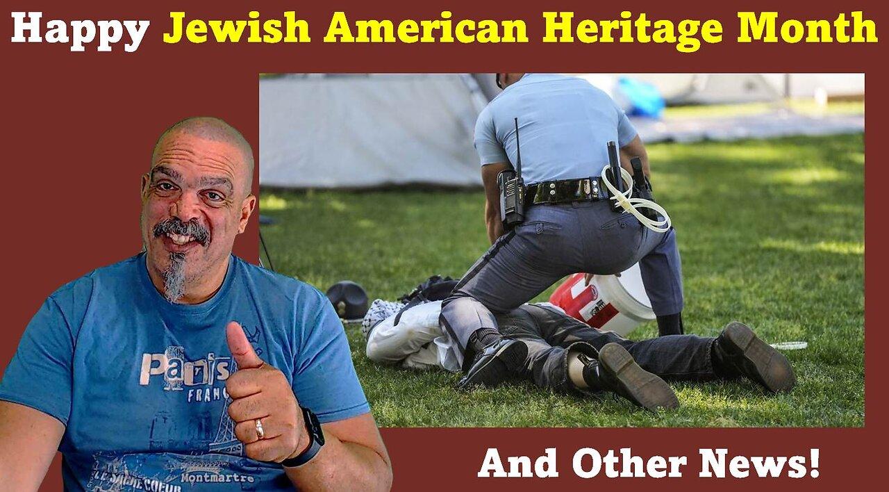 The Morning Knight LIVE! No. 1278-Happy Jewish American Heritage Month and Other News