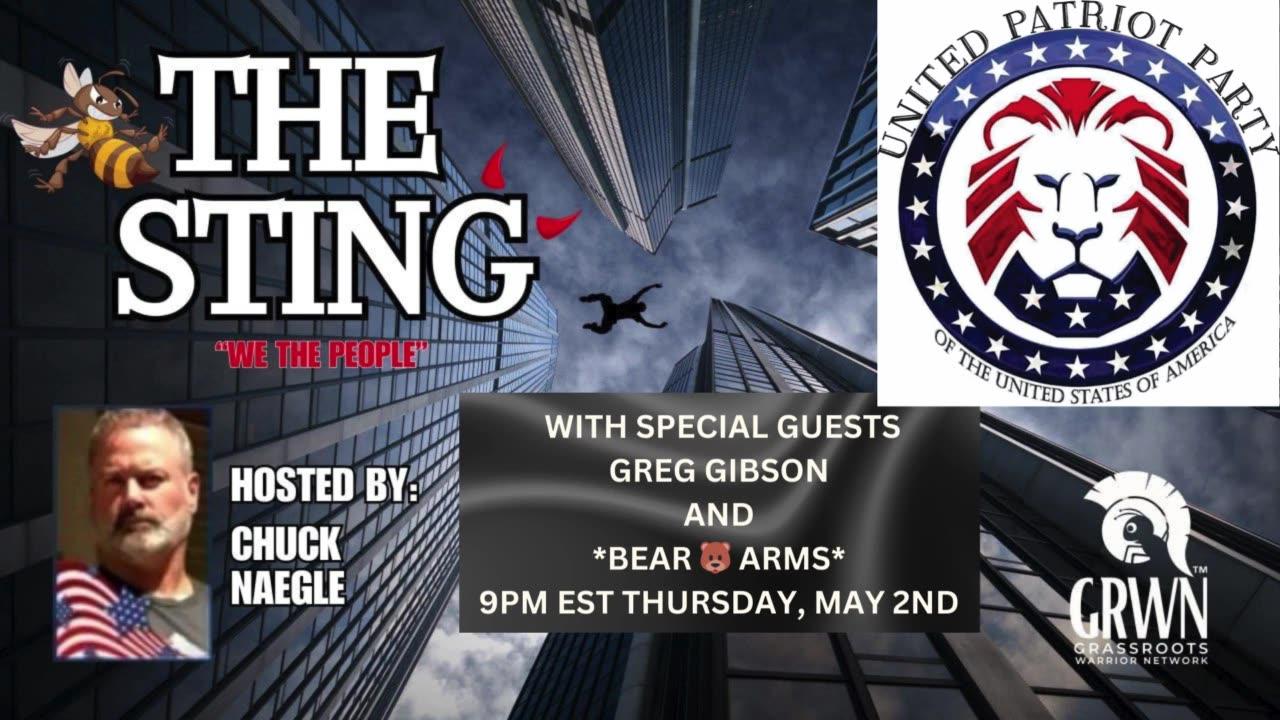 The Sting Podcast welcomes Greg Gibson And Bear Arms