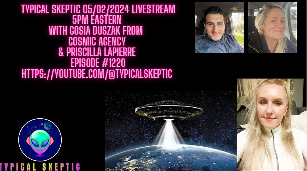 Taygetan Pleadans With Priscilla Lapierre & Gosia Duszak - Typical Skeptic Podcast 1220