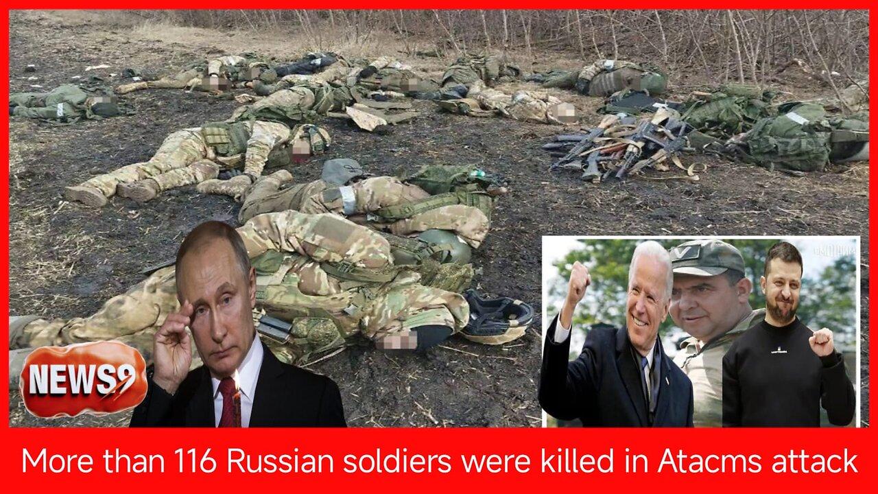 More than 116 Russian soldiers were killed when Ukraine attacked a Russian training facility