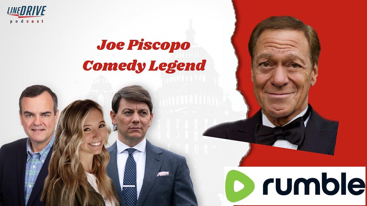 Comedy Legend Joe Piscopo Joins the Line Drive Podcast