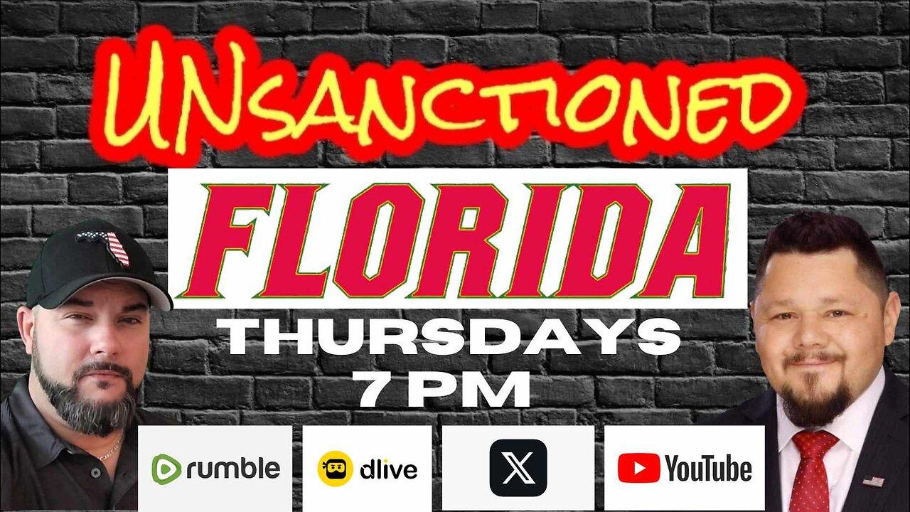 UNsanctioned FLORIDA #14    May 2, 2024