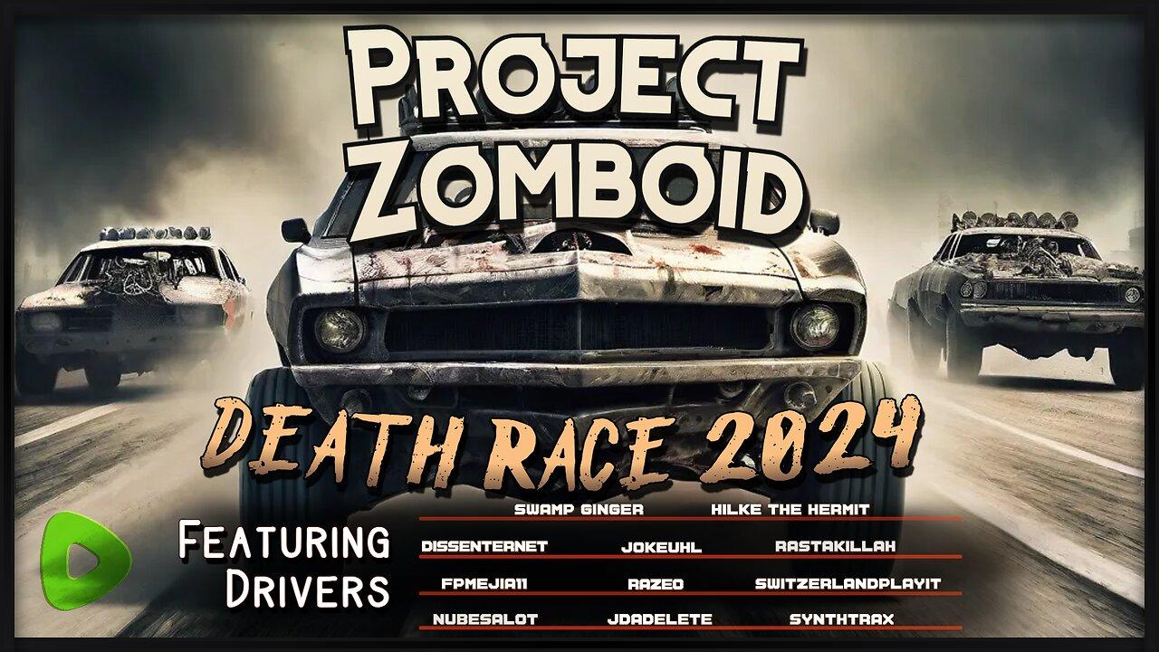 Project Zomboid | Rumble Death Race 2024