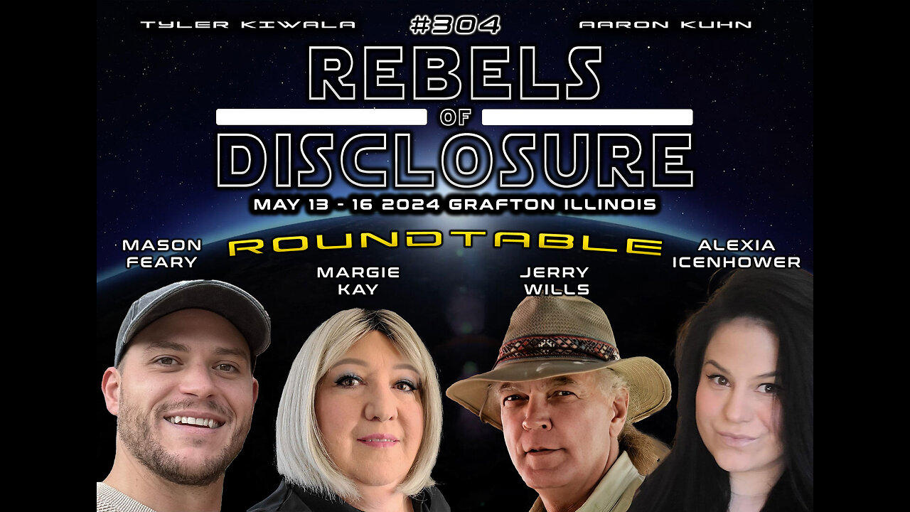 EP 304 | REBELS OF DISCLOSURE ROUNDTABLE - Unlocking The Future