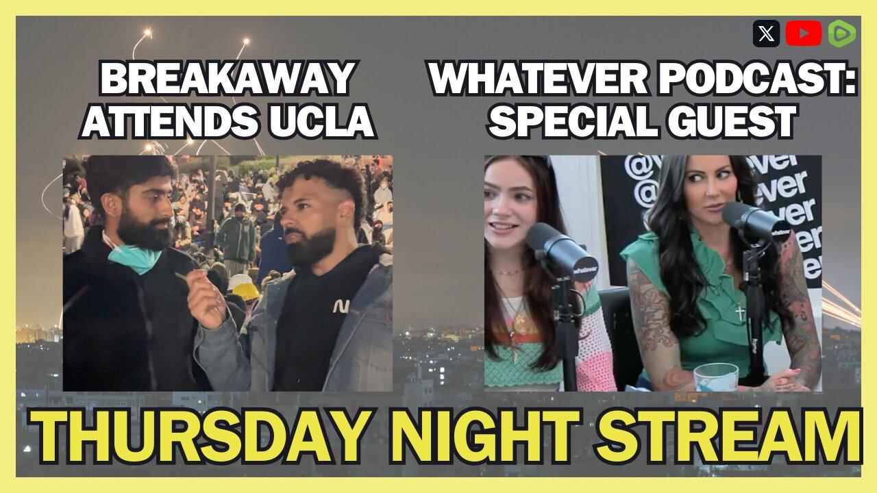 Thursday Night Stream: EXCLUSIVE FOOTAGE FROM UCLA, JAMES O'KEEFE EXPOSES, MUCH MORE