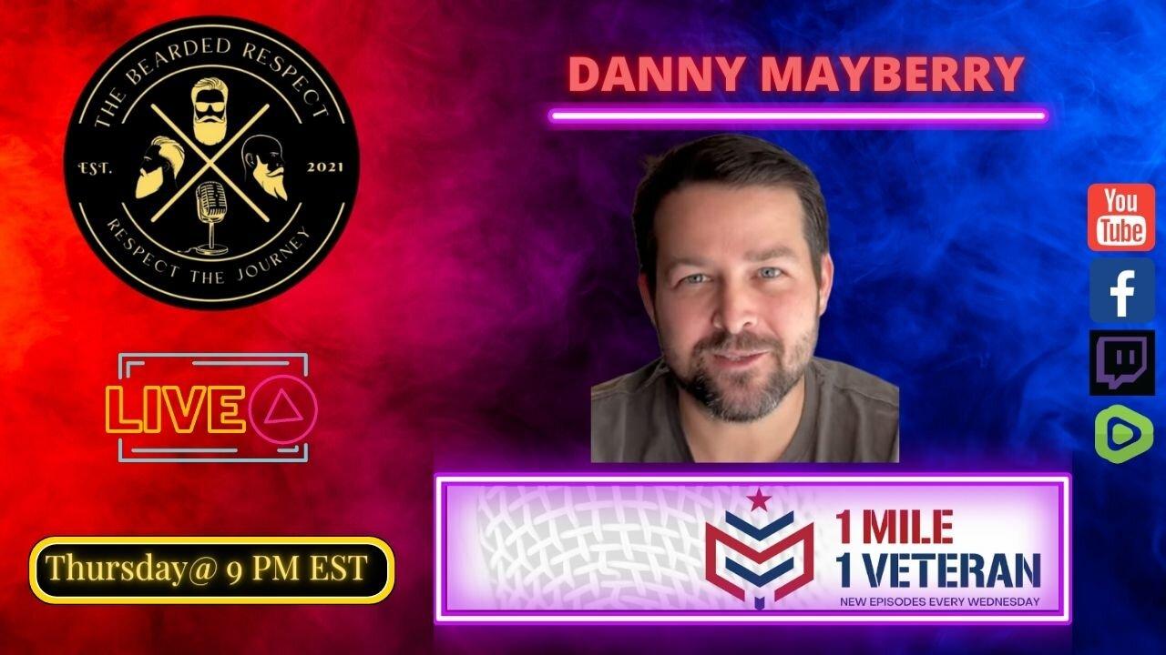 The Bearded Respect #119 with Danny Mayberry