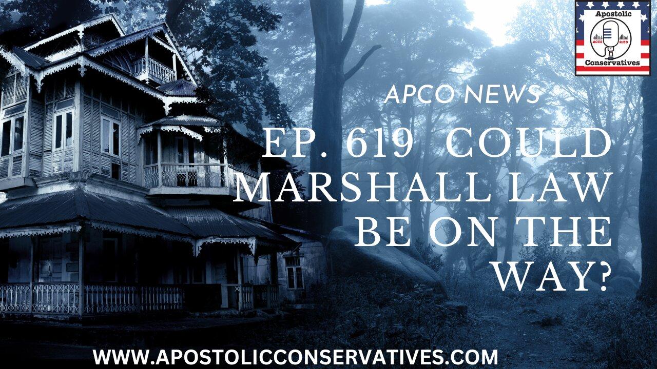 Marshall Law | Ep. 619 Could Marshall Law be on the way?