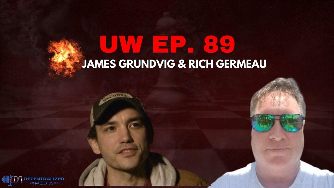 Unrestricted Warfare EP. 89 | "Full Spectrum Psywar" with Rich Germeau