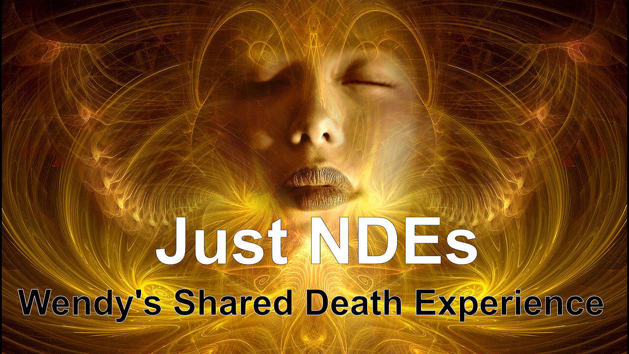Wendy Z's Shared Death Experience - Just NDEs Episode 1