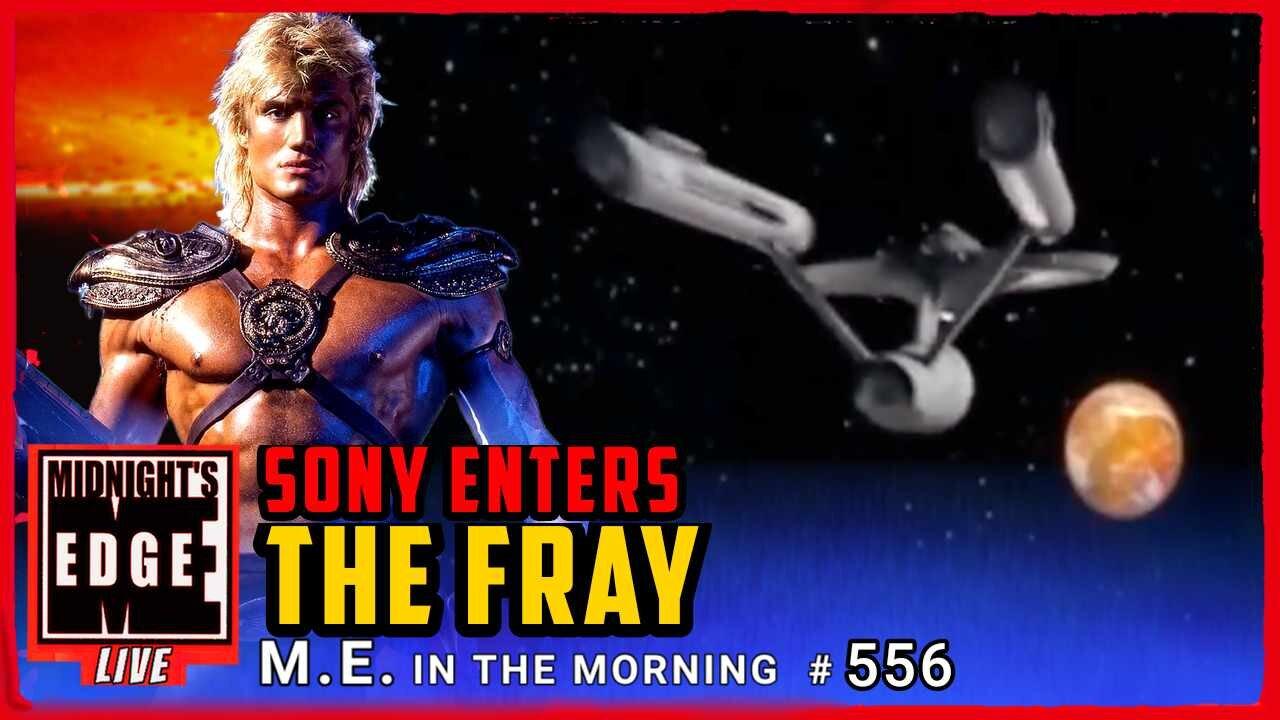 Sony enters the Paramount Fray, while Amazon takes on He-man! | MEiTM #556