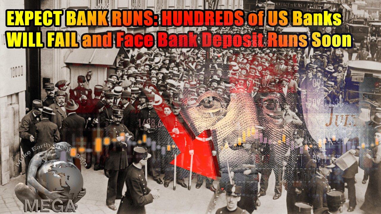 EXPECT BANK RUNS: HUNDREDS of US Banks WILL FAIL and Face Bank Deposit Runs Soon