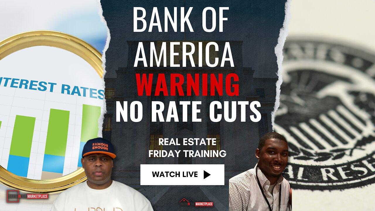 BANK OF AMERICA WARNING: Federal Reserve Interest Rates Frozen Until 2025?! 😱💸