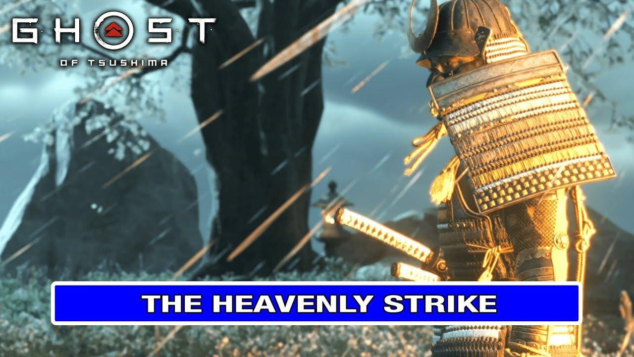 Ghost Of Tsushima full gameplay walkthrough Part 10 The Heavenly Strike PS4