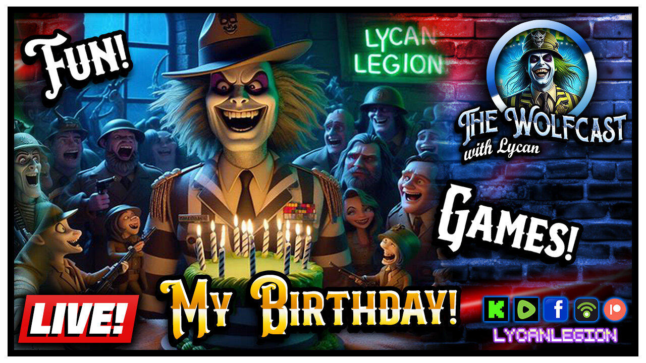 🔴 My Birthday BASH!!! Let's Have Fun! | The Wolfcast (5/3/2024)