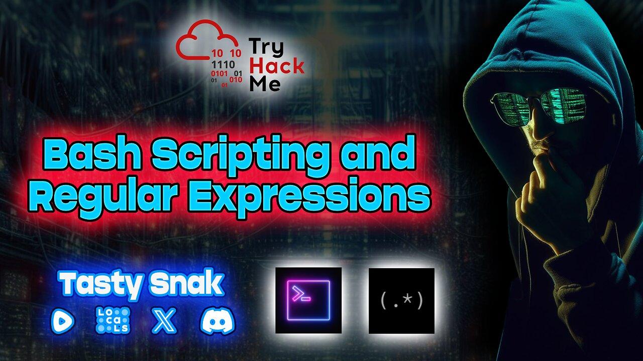 Let's Learn Cyber Security: Try Hack Me - Bash Scripting & Regular Expressions