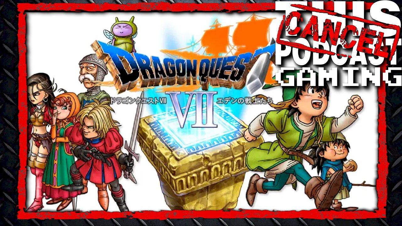 CTP Gaming: Dragon Quest VII (3DS HD Remaster) - Gracos Holds Grudges!