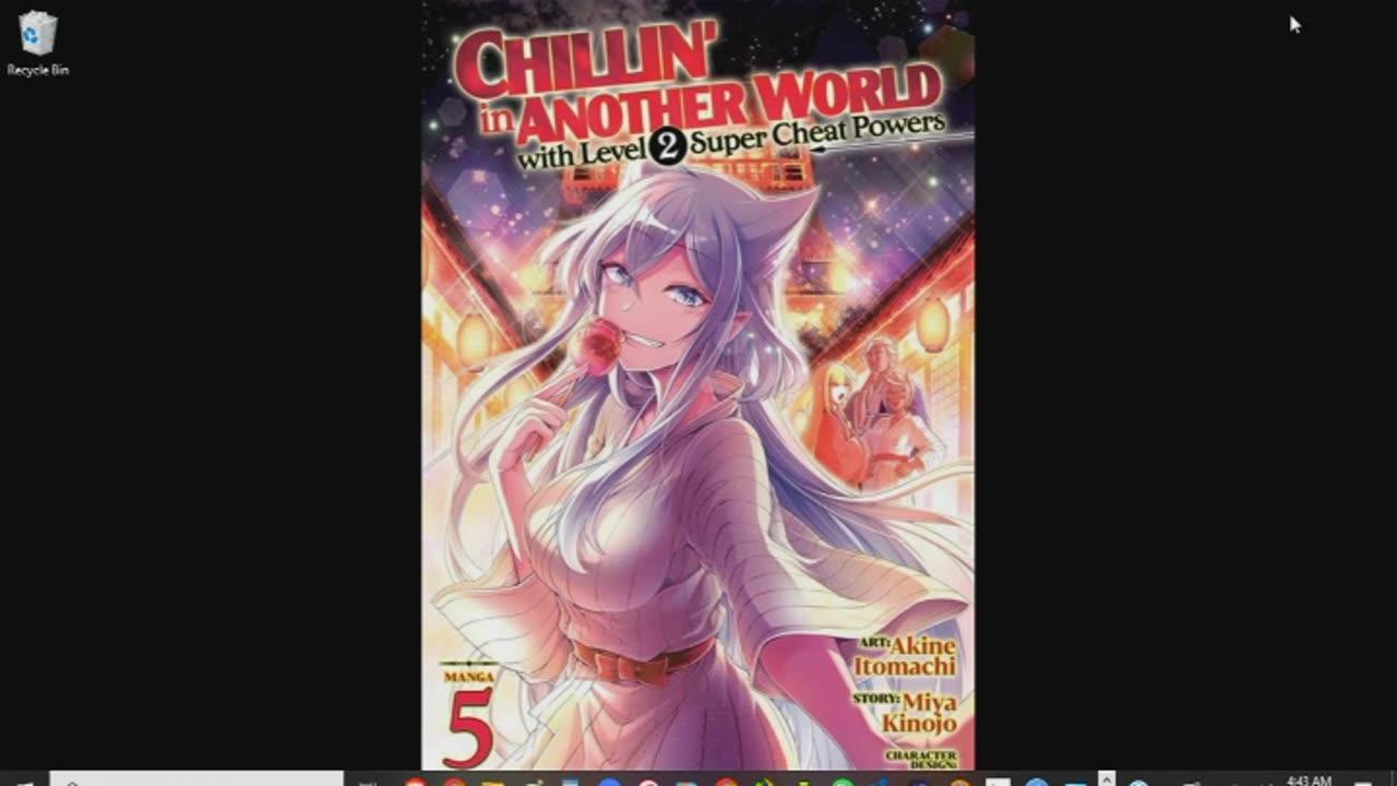 Chillin In Another World With Level 2 Super Cheat Powers Volume 5 Review