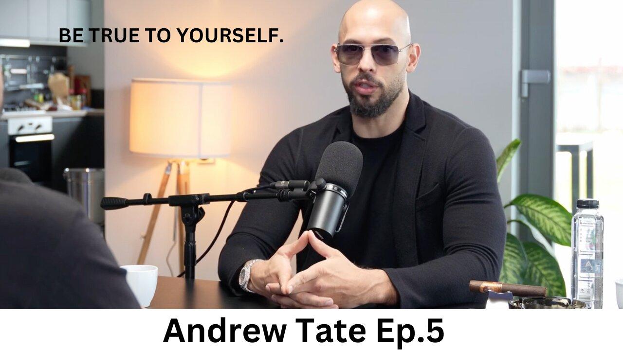 Principles for a Purposeful Life. Be True To Yourself. Andrew Tate Series. Ep 5.