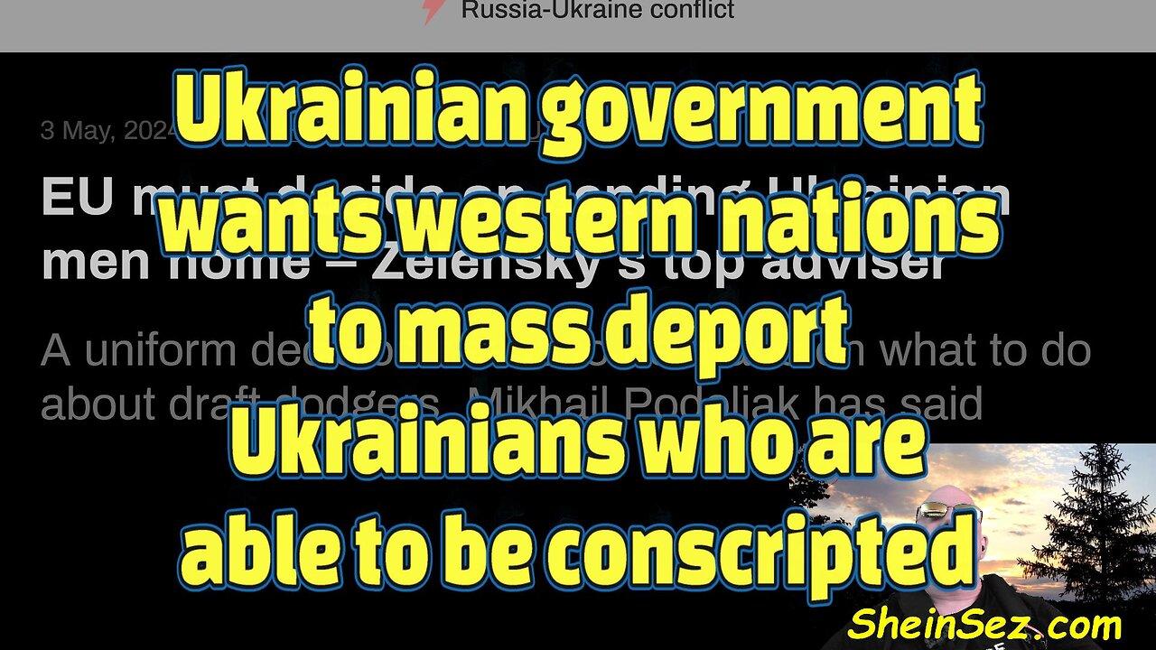 Ukrainian government wants western nations to mass deport Ukrainians-521