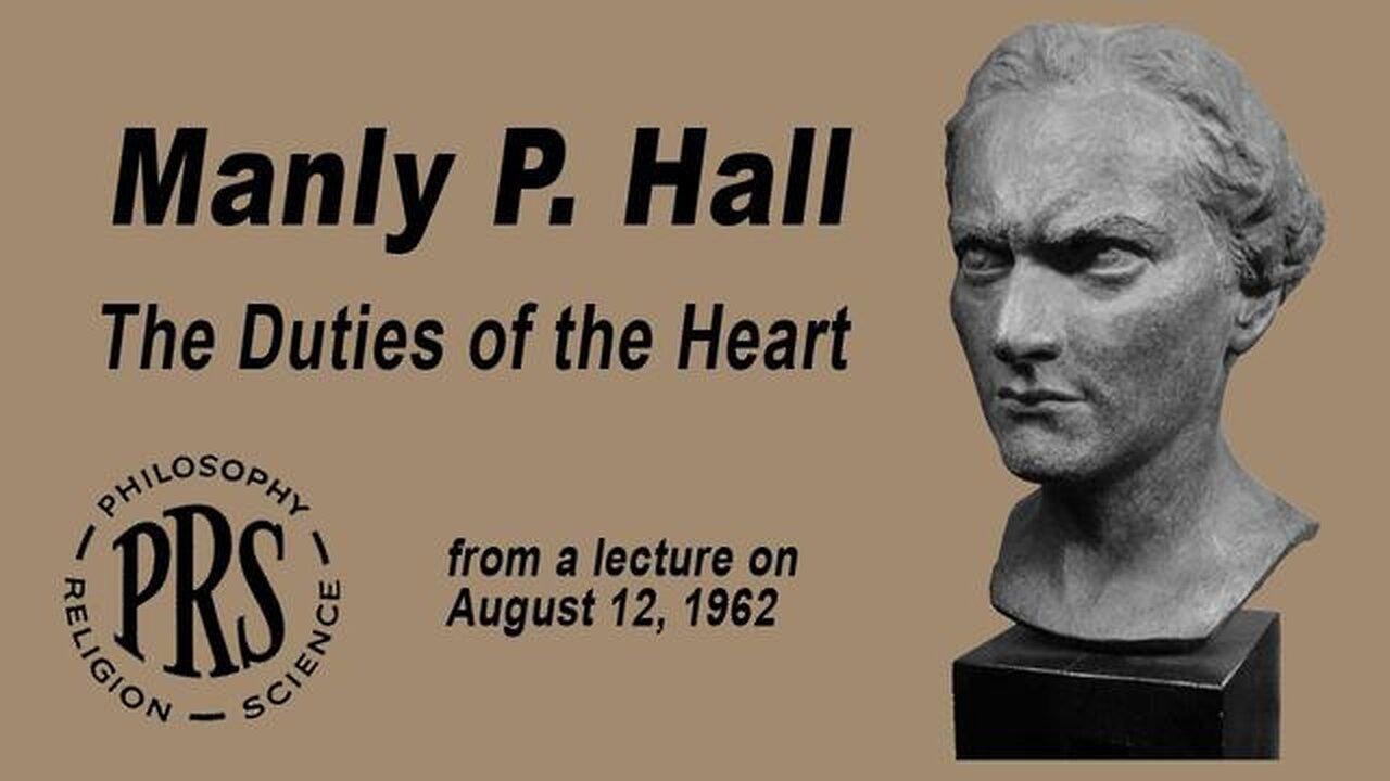 THE DUTIES OF THE HEART: THE GATES IN THE WALL OF HEAVEN [1962-08-12] - MANLY P. HALL