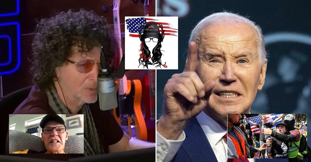 Senile Joe Biden v Soft Jock Howard Stern, James Carville circles the toilet, Anti-WAR in the air