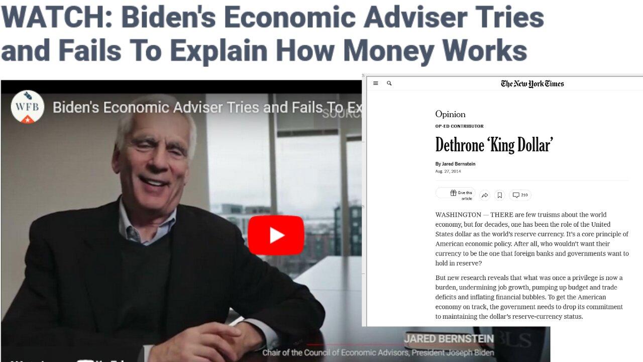 Biden's Economic Adviser Jared Bernstein Tries and Fails To Explain How Money Works