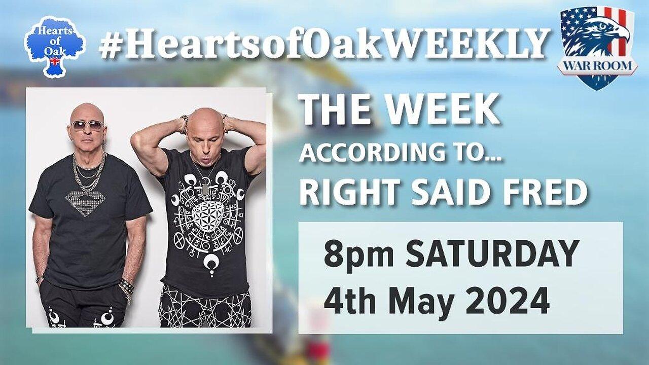 Hearts of Oak: The Week According To . . . Right Said Fred