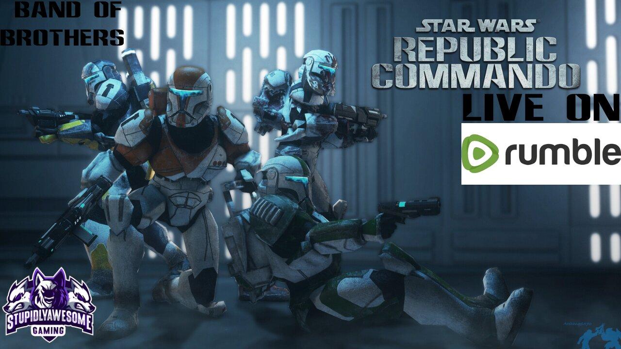 Band of Brothers ( Star Wars Republic Commando)