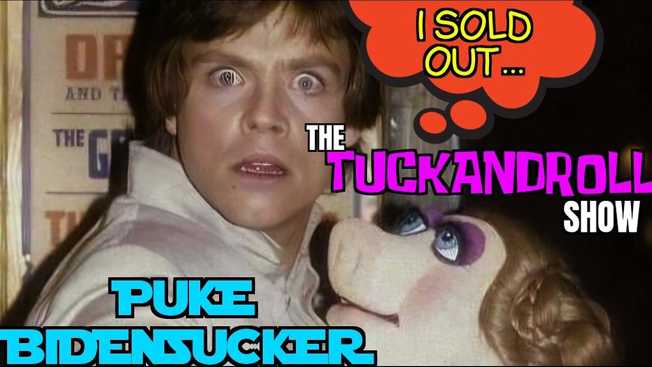 The TuckandRoll Show | Puke Bidensucker
