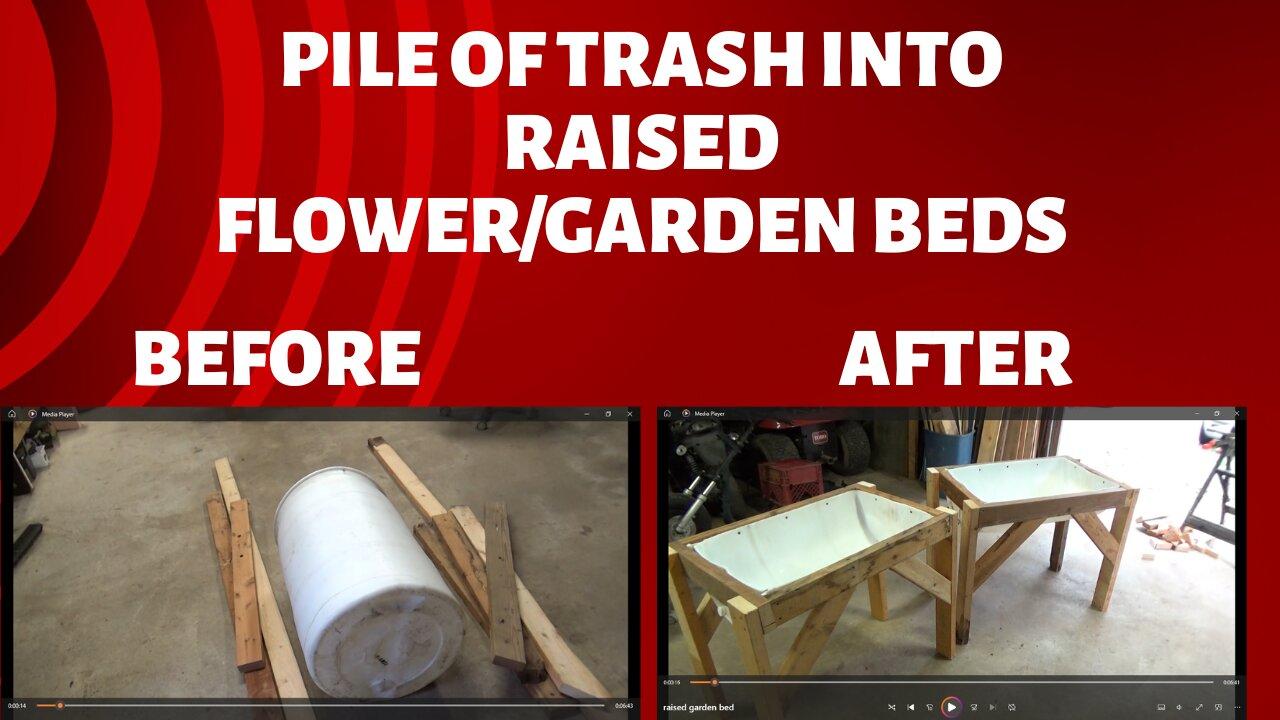 turning trash into rasied garden/flower beds