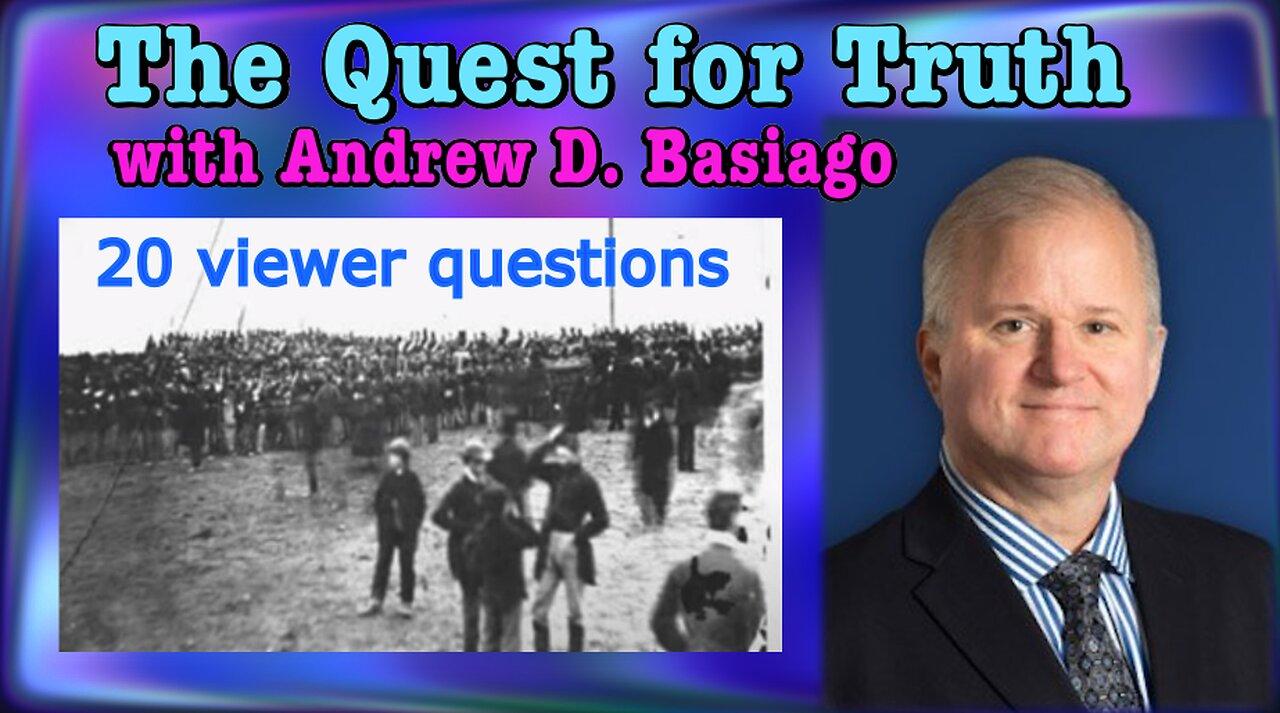 The Quest for Truth with Andrew D. Basiago #24