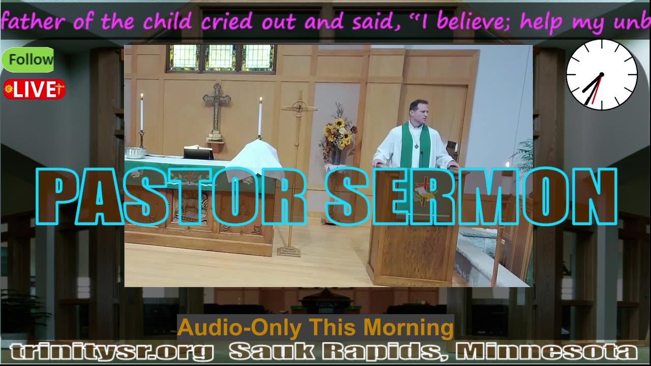 20240505 May 5th Pastor Sermon Trinity Lutheran Sauk Rapids MN