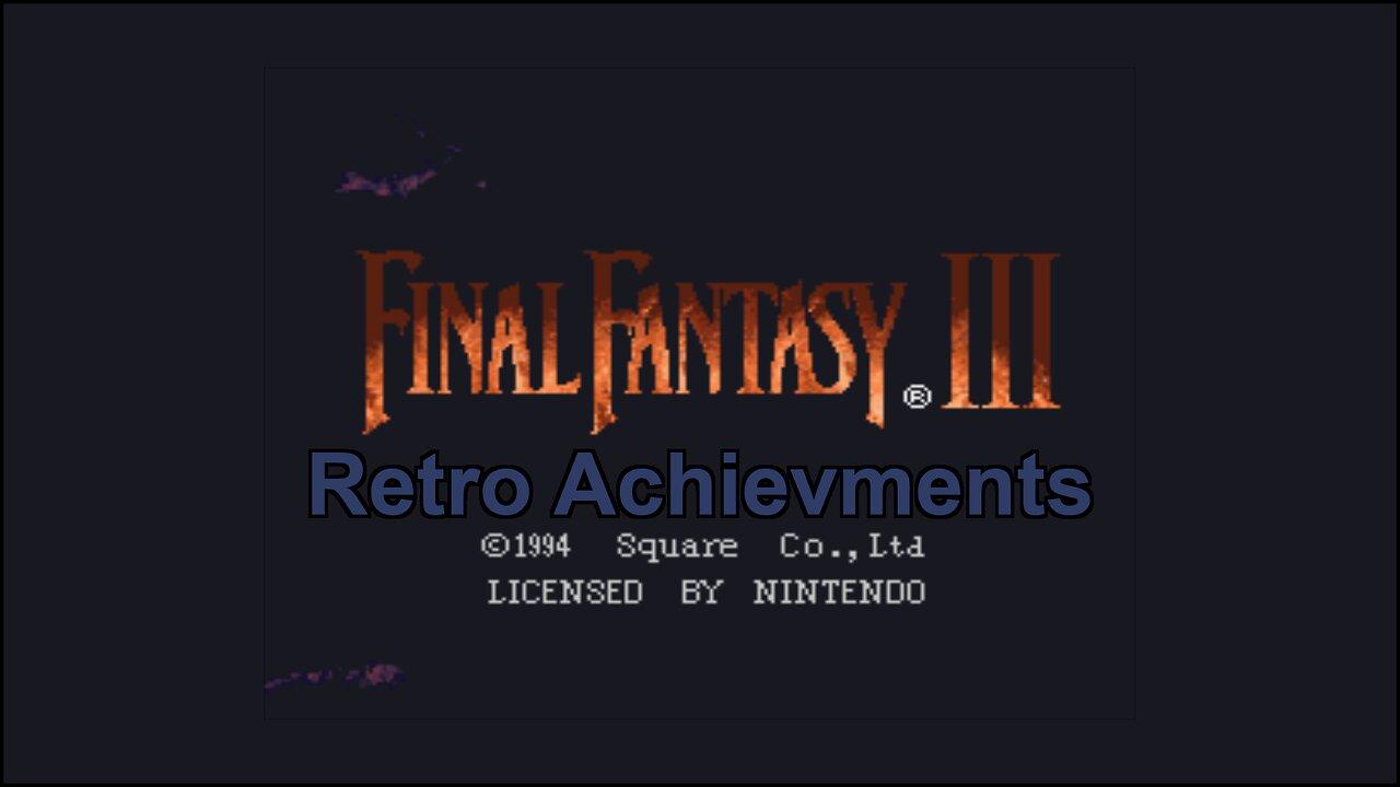 Final Fantasy VI - Retro Achievements 33 - 2024-05-05