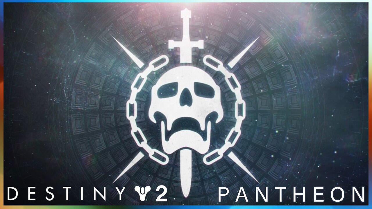 Pantheon: Godslayer | Destiny 2