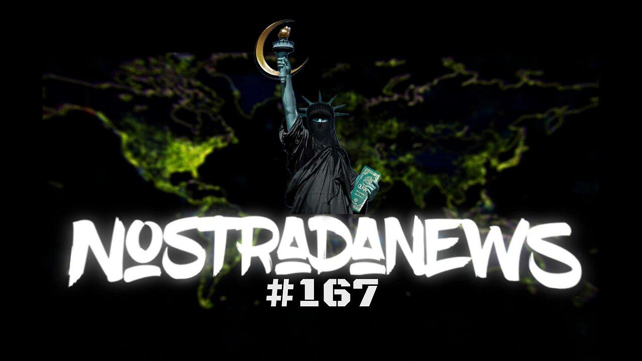 NostradaNews #167 Quelques évènements dans le monde que vous avez peut être raté