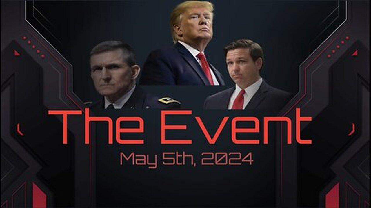 The Event - May 5th, 2024